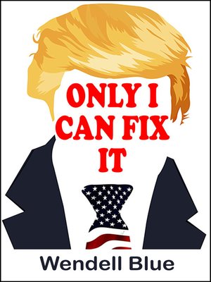 cover image of Only I Can Fix It